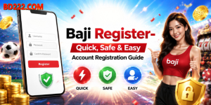 Baji Register- Quick, Safe & Easy Account Registration Guide